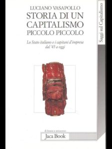 Storia di un capitalismo piccolo piccolo