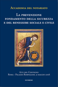 La prevenzione fondamento della sicurezza e del benessere