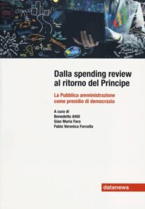 Dalla spending review al ritorno del Principe