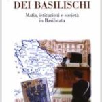 Gli anni dei basilischi
