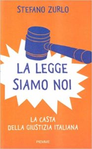 La legge siamo noi