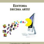 Editoria decima arte