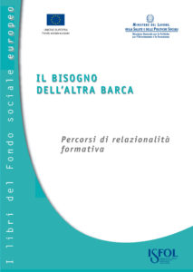 Il bisogno dell'altra barca