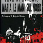 Mafia. Le mani sul nord