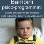 Bambini psico-programmati