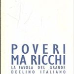 Poveri ma ricchi