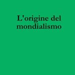 origine-del-mondialismo