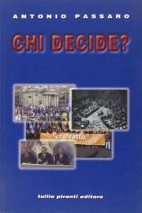 Chi decide?