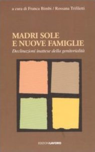 Madri sole e nuove famiglie