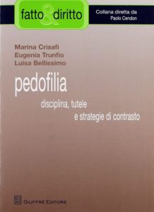 pedofilia disciplina tutela contrasto