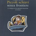 piccoli schiavi senza frontiere