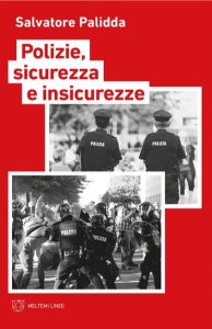 polizia_sicurezza_insicurezze