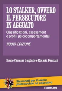 Stalker, persecutore in agguato