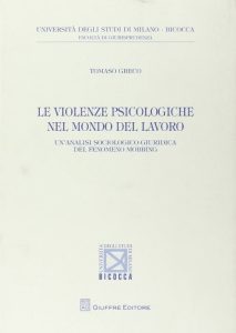 violenze psicologiche e mondo del lavoro