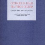 Cattolici in Italia tra fede e cultura