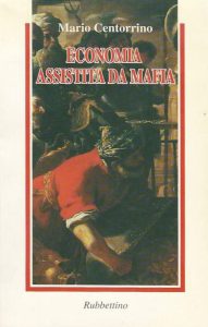 Economia assistita da Mafia