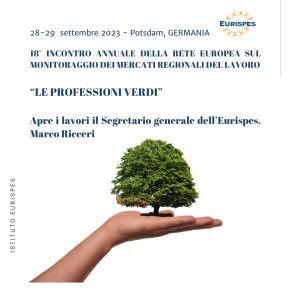 18° incontro annuale della Rete Europea sul Monitoraggio dei Mercati Regionali del Lavoro - Tema: le nuove professioni verdi